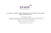 Linear Tape File System (LTFS) Format Specification · Linear Tape File System (LTFS) Format Specification . Version 2.2.0 . This document has been released and approved by the SNIA.
