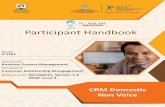 Participant Handbook€¦ · Discuss about the IT and ITeS industry in India. 3. Summarise the role of a CCE - CRM Domestic Non Voice. Unit Objectives: Information technology (IT)