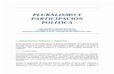 PLURALISMO Y PARTICIPACIÓN POLÍTICArevistavitral.org/pdfs/civica/plural.pdf · Antes de entrar en el análisis de la situación y la aplicación de la Doctrina Social de la Iglesia