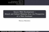 Secure Web Development – Attack and Defend Websites from ... · PDF file Web Application Hacking – Easy Web Application Hacking – Dicult 1/2 Web Application Hacking – Dicult