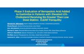 Phase 3 Evaluation of Bempedoic Acid Added to Ezetimibe in ... · Phase 3 Evaluation of Bempedoic Acid Added to Ezetimibe in Patients with Elevated LDL‐ Cholesterol Receiving No