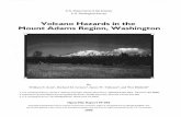 Volcano Hazards in the Mt. Adams Region, WA · Volcano Hazards in the Mount Adams Region, Washington By William E. Scott, Richard M. Iverson, James W. Vallance, and Wes Hildreth INTRODUCTION