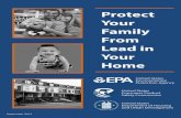 Protect Your Family From Lead in Your Home · Check Your Family for Lead Get your children and home tested if you think your home has lead. Children’s blood lead levels tend to