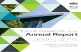 Truro & Penwith College Annual Report 2015 | 2016€¦ · College was born. Callywith College, developed in association with Truro and Penwith College, will provide a first class