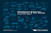 Oklahoma Incentives and Tax Guide · Oklahoma Business Incentives and Tax Guide 1 . OKLAHOMA BUSINESS INCENTIVES AND TAX GUIDE FOR FISCAL YEAR 2020 . Welcome to the 2020 Oklahoma