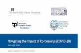 Navigating the Impact of Coronavirus (COVID-19) · Navigating the Impact of Coronavirus (COVID-19) March 17, 2020 Webinar powered by: Carl Bloom Associates ... Social/Web Social Media