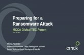 Preparing for a Ransomware Attack · 2017-06-23 · – If ransomware is part of larger breach, and PII is compromised, breach notification and third-party liability coverage may