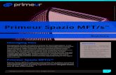 Primeur Spazio MFT/s · PDF file Primeur Group | Primeur MFT/s™ | Brochure 2 Primeur Spazio MFT/s™ also provides: • End-to-end visibility of files to detect possible data redundancy,