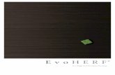 Evo HERF - EVORICH · Evo High End Resilient Flooring (Evo HERF®) is a type of pure virgin vinyl flooring which has gained popularity over the years as it has come to be an ideal