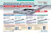 Nouveau Actionneur électriquecontent2.smcetech.com/pdf/LEM-A_FR.pdf · Taille Charge [kg] Course [mm] Hauteur de la table [mm] Vitesse [mm/s] Taille 25 2000 28 1000 32 2000 37 1000