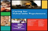 Caring for Vulnerable Populations...Caring for Vulnerable Populations Teri Fontenot, Co-Chair Alfred G. Stubblefield, Co-Chair Steve M. Altschuler, MD Rhonda Anderson, RN, DNSc, FAAN,