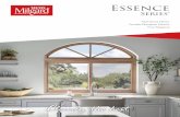 Series® - Hillsview Building · Essence Series windows give you the option of creating even sight lines throughout your home. Picture windows are available in casement, awning, slider
