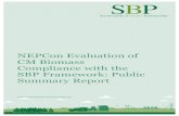 NEPCon CB Public Summary Report v1.0 CM Biomass FINAL · 2020-03-31 · NEPCon Evaluation of CM Biomass Compliance with the SBP Framework: Public Summary Report !!! !