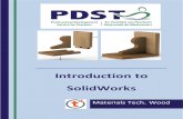 Introduction to SolidWorks Basics Materials Tech. Wood · SolidWorks Basics for Materials Technology WOOD Page 2 Book End Introduction The purpose of this lesson is to teach some