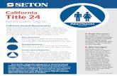 Safety Signs, Labels, Asset Tags, Pipe Markers and ... Restroom Signs California Symbol Requirements Doors to public restrooms must be marked by a geometric symbol placed horizontally
