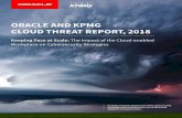Oracle and KPMG Cloud Threat Report 2018€¦ · Oracle and KPMG Cloud Threat Report, 2018 Back to Contents 4 Foreword Mary Ann Davidson, CSO, Oracle Corporation There is an expression