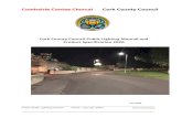 Cork County Council Public Lighting Manual and Product ... · Cork County Council aim to work with Developers and their lighting design specialists to help achieve design for street