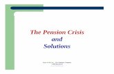 The Pension Crisis and Solutions · Microsoft PowerPoint - Ppt0000009.ppt [Read-Only] Author: user1 Created Date: 6/5/2012 9:18:39 PM ...