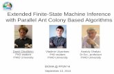 Extended Finite-State Machine Inference with Parallel Ant Colony …bioma.ijs.si/conference/2014/files/10-presentation.pdf · Finite-state machine EFSM Inference with Parallel ACO