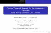 Feature Trade-o Analysis for Reconnaissance Detectionstatisticalcyber.com/talks/harsha.pdfIoT More devices rapidly get connected to the \Internet of Things" including cars and homes