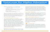 Tutor.com for Higher Education - Online Tutoring, Homework Help … · 2013-09-04 · online tutoring program for colleges and universities. • 96% of students say Tutor.com helps
