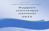 CONSEIL NATIONAL DE LA STATISTIQUE · 2015 des différentes structures ont par la suite été centralisés par l’Institut national de la statistique et de démographie (INSD), ce