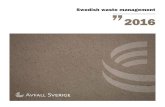 Swedish waste management - Startsida ... Avfall Sverige – Swedish Waste Management 4 SWEDISH WASTE MANAGEMENT 2016 Waste quantities 2015 In 2015, the quantity of household waste