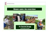 1. Green Care an overview - sustainweb.org · Healing landscapes and gardens Green exercise Green exercise therapy Nature therapy; Wilderness therapy Social and Therapeutic Horticulture