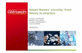 Smart Homes’ security: from theory to practice · 2016-03-21 · theory to practice Jacques FOURNIER Mathieu GALLISSOT Christine HENNEBERT Karine ZUNINO 21/03/2016. 2 ... crypto