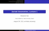 Zariski Geometries, Lecture 1 - Kobe UniversityHZ96 Ehud Hrushovski, Boris Zilber, Zariski geometries, J of the AMS, 1996 Z10 B. Zilber, Zariski Geometries, London Math. Soc. Lect