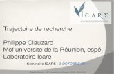 Trajectoire de recherche philippe clauzard mcf …philippeclauzard.com/trajectoire.pdfPhilippe Clauzard – MCF Université de la Réunion / ESPE – 2014-2015 Analyse d’un protocole,