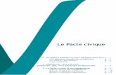 Le Pacte civique - Le site du CNLE...2011/04/19  · Le Pacte civique, notre calendrier •Depuis 2006, un travail inter-associatif avec des porteurs d'appel et de manifeste a conduit