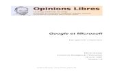 Opinions Libres, le blog d'Olivier Ezratty - Google et … Google et...Google et Microsoft – Olivier Ezratty - Page 6 / 29 Les vaches à lait de Microsoft sont les sys-tèmes d’exploitation