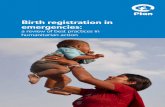 a review of best practices in humanitarian actionof a birth, registration and the issuing of a birth certificate are three distinct but related steps. Some birth registration systems