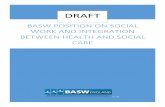BASW Position on Social Work and Integration between Health and Social … · 2 Integration of social work and health services BASW England policy on integration of services and the