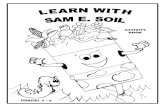 ACTIVITY BOOK - USDA · ACTIVITY BOOK. To download Sam E. Soil Activity Book or Sam E. Soil Coloring Book pages, go to ... assembled in masses or considerable quantities in nature,