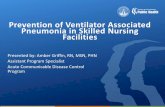 Prevention of Ventilator Associated Pneumonia in Skilled ... Ventilator-associated pneumonia (VAP),