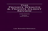 The Private Wealth The Private Wealth & Private Client Review & … Private... · 2015-07-17 · Amjad Ali Khan and Abdus Samad ... participating states from 2016. It is therefore