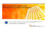 Microsoft Office Visio 2007 Advanced Concepts &Solutionssharepoint.visibility.biz/visibility.biz/Shared Documents... · 2010-11-02 · Visio 2007 Advanced Topics • Visio and Project