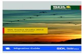 SDL Trados Studio 2014 Migration · PDF file Welcome to the SDL Trados Studio 2014 Migration Guide for the SDL Trados Studio 2014 release. SDL Trados Studio is made up of two main