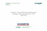Year End Procedures Sage Evolution V6 2015 Evolution Year End Guide Versio… · in support queues and more time managing your business efficiently. Website and online support This
