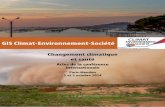 GIS Climat-Environnement-Société© BD_0.pdf · santé ou les phénomènes migratoires massifs. Dans tous les cas, appréhender la relation climat-santé nécessite une démarche