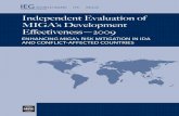 Independent Evaluation of MIGA’s Development …Independent Evaluation of MIGA’s Development Effectiveness—2009 SKU 14136 ISBN 978-1-60244-136-7 The World Bank INDEPENDENT EVALUATION