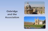 Oxbridge and the Association - St Aidan's · The Extended Project process at St Aidan’s February/March –introductory study skills sessions will be taught Wednesday Period 4 in