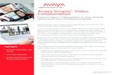 Avaya Scopia® Video Collaboration...The Scopia XT5000 sets the standard for an exceptional conferencing experience with dual 1080p/60fps live video and content. Market Leading Price-Performance