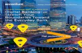 Accenture Technology Vision for Banking 2015 Digital ... · PDF file digital signage. The technology recognizes customers immediately on a tablet or other ... banking industry. Platform