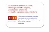 SCIENTIFIC PUBLICATION: Writing scientific papers ...gec.di.uminho.pt/psantos/MAPi/scientific-publication.pdf · #1: Know what are the Scientific Publication Types Q1: What are the
