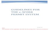 GUIDELINES FOR THE e-WORK PERMIT SYSTEM · The e-Work Permit System is an integrated system put up by the Ministry of Labour, Industrial Relations, Employment and Training enabling,