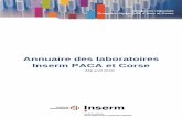 Annuaire des laboratoires Inserm PACA et Corse...3. Progression tumorale et immunothérapie expérimentale Responsables : Dominique Lombardo – dominique.lombardo@inserm.fr - Tél.