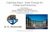 Catching Rays: Solar Energy for Today andTomorrow...Upconversion efficiency is 1000x higher. With 9-ACA ligand: 103 enhancment in upconverted light Without 9-ACA ligand: we only see